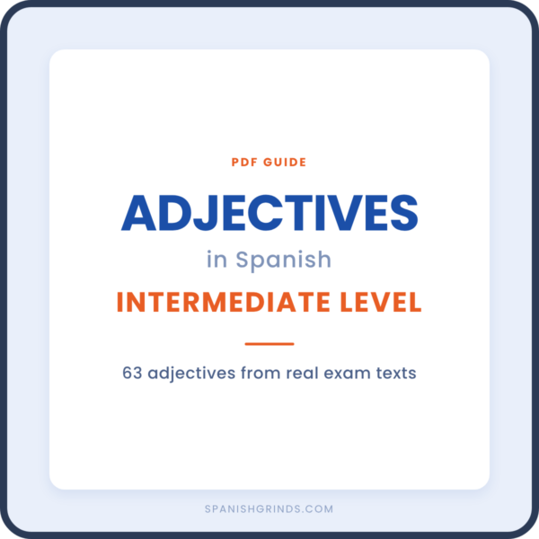 Adjectives in Spanish — Intermediate Level